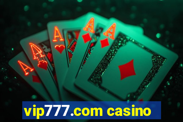 vip777.com casino